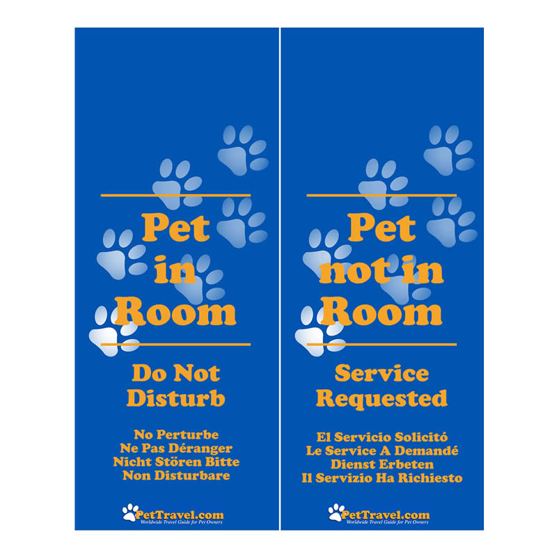 Two blue door hangers with paw prints and text indicating 'Pet in Room', 'Do Not Disturb', 'Pet not in Room', and 'Service Requested'.